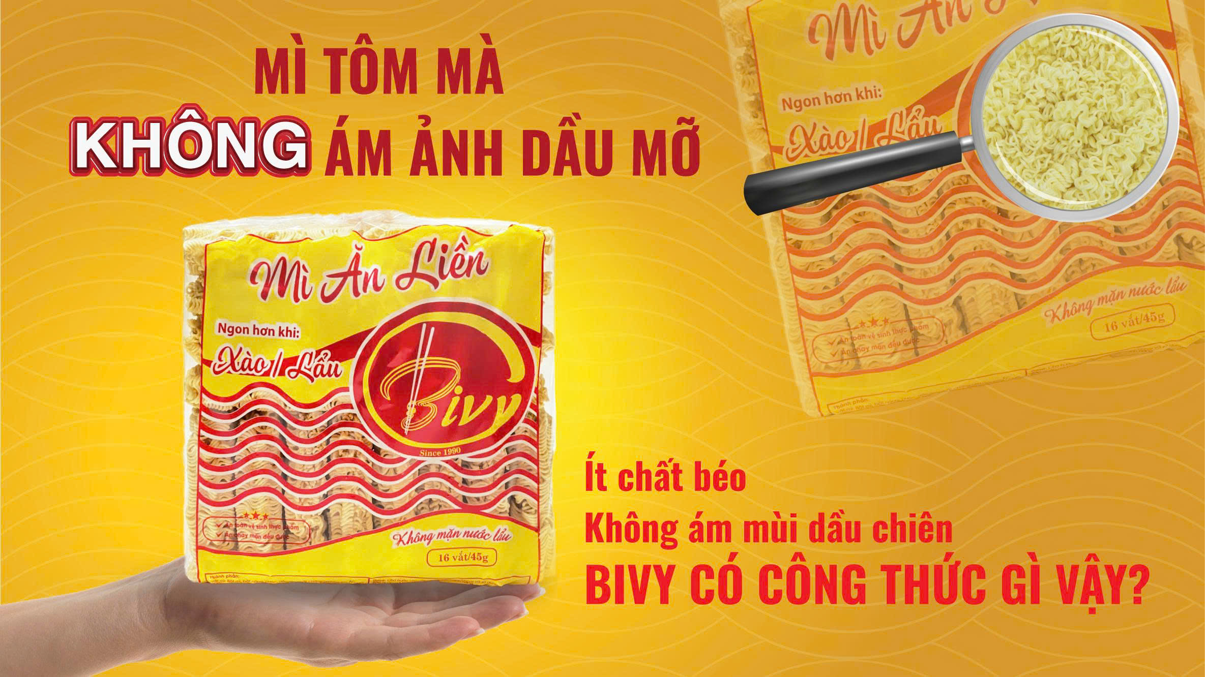 MÌ TÔM MÀ KHÔNG ÁM ẢNH DẦU MỠ? BIVY CÓ CÔNG THỨC GÌ VẬY?