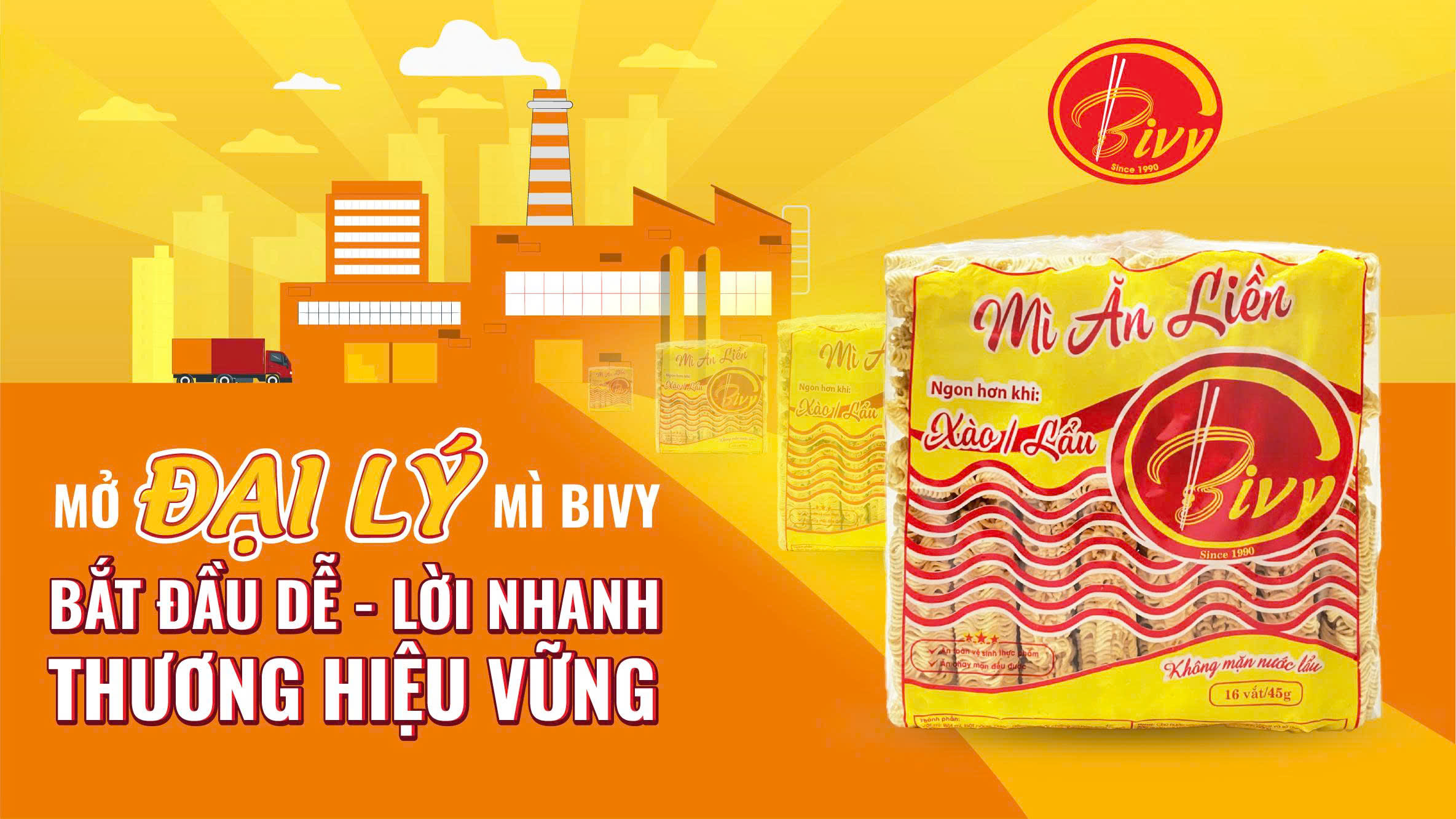 MỞ ĐẠI LÝ MÌ BIVY BẮT ĐẦU DỄ, LỜI NHANH, THƯƠNG HIỆU VỮNG