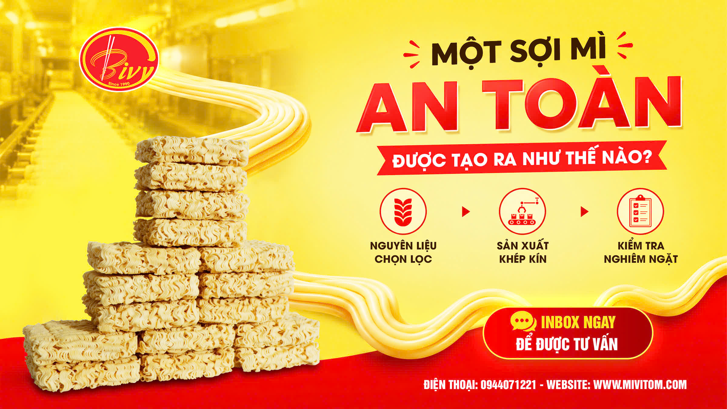 MỘT SỢI MÌ AN TOÀN ĐƯỢC TẠO RA NHƯ THẾ NÀO?