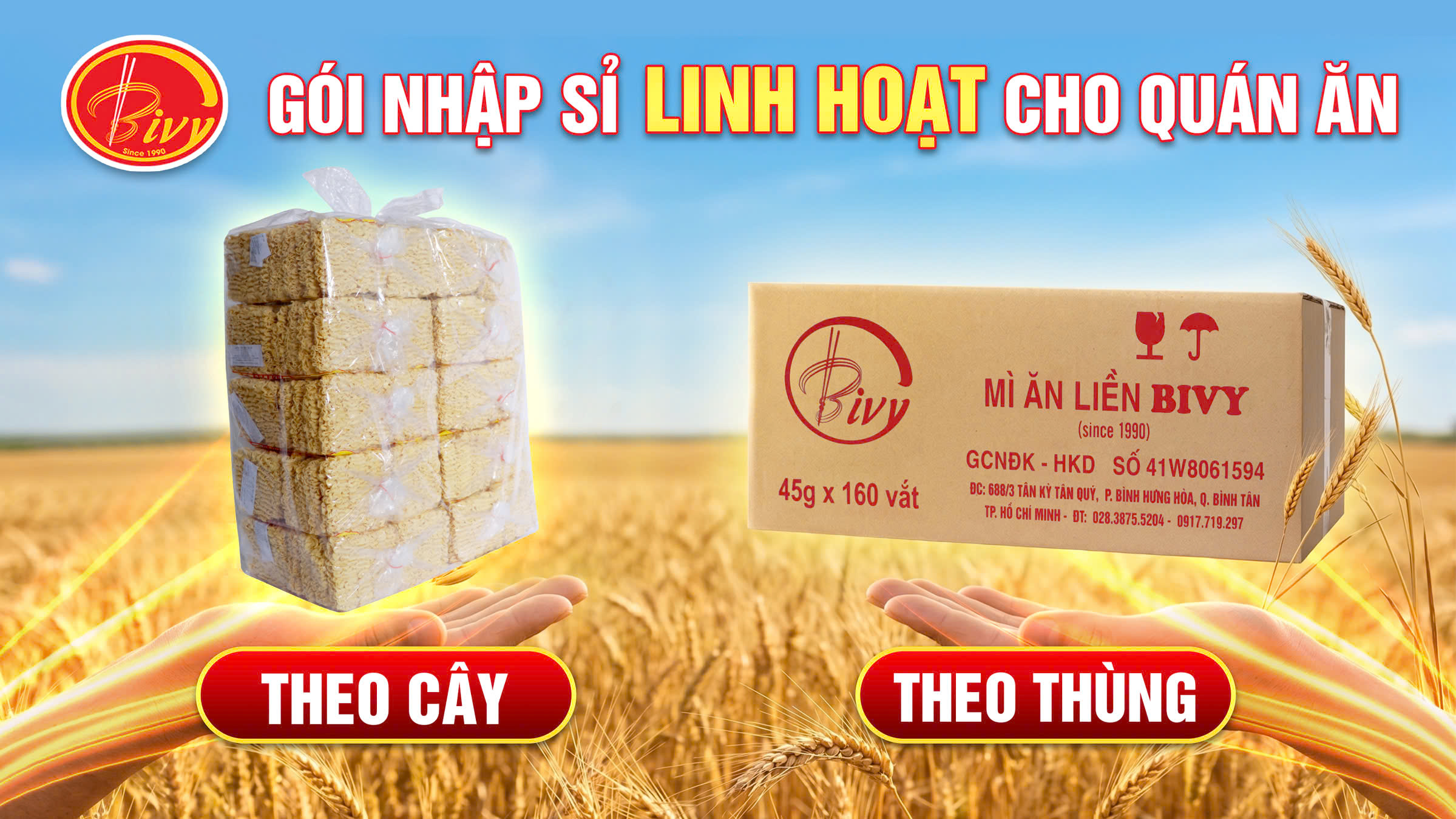 GÓI NHẬP SỈ LINH HOẠT CHO QUÁN ĂN - THEO THÙNG, THEO CÂY