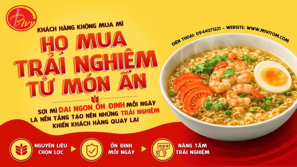 Khách Hàng Không Mua Mì, Họ Mua Trải Nghiệm Từ Món Ăn Cùng Mì Ký Bivy