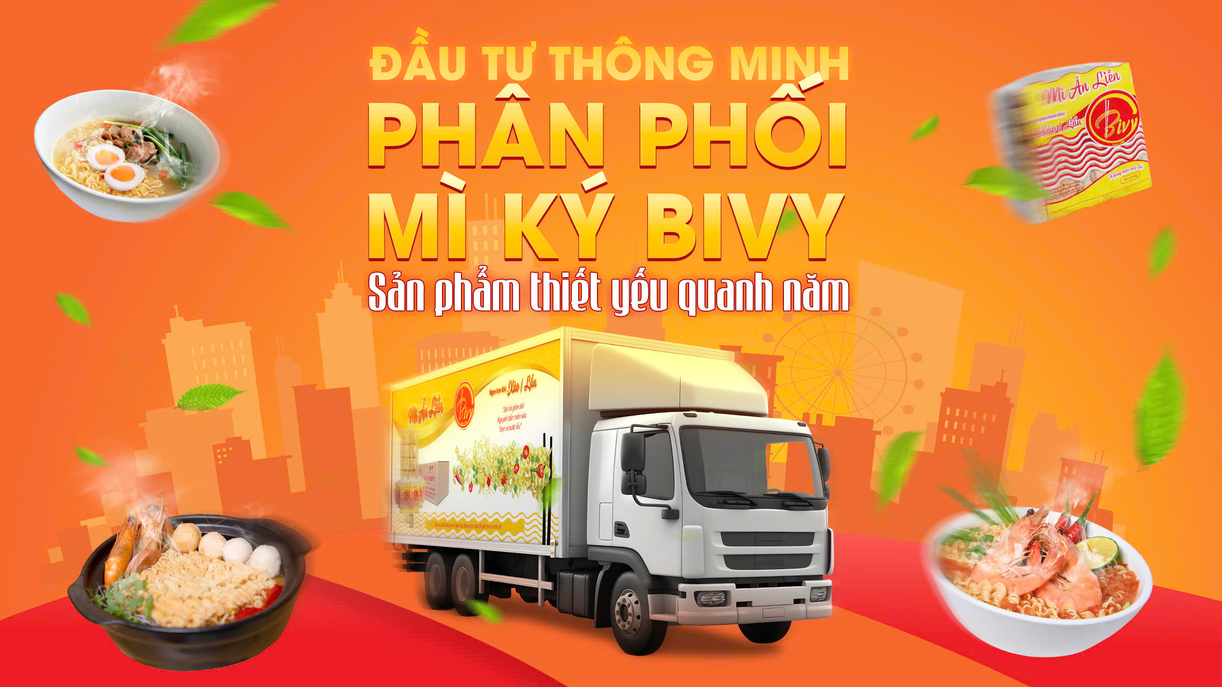 ĐẦU TƯ THÔNG MINH: PHÂN PHỐI MÌ KÝ BIVY – SẢN PHẨM THIẾT YẾU QUANH NĂM