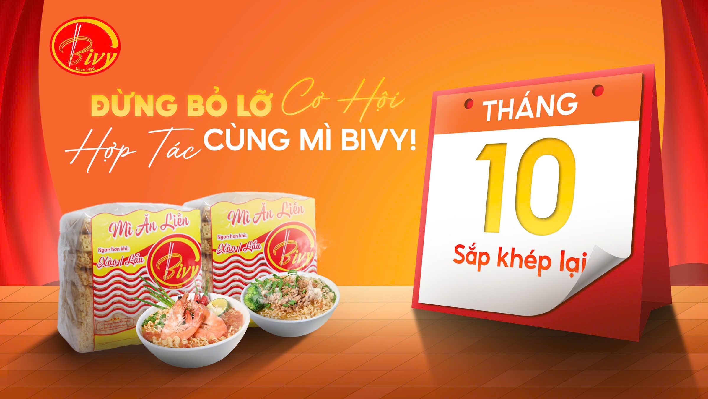 THÁNG 10 SẮP KHÉP LẠI – ĐỪNG BỎ LỠ CƠ HỘI HỢP TÁC CÙNG MÌ BIVY!