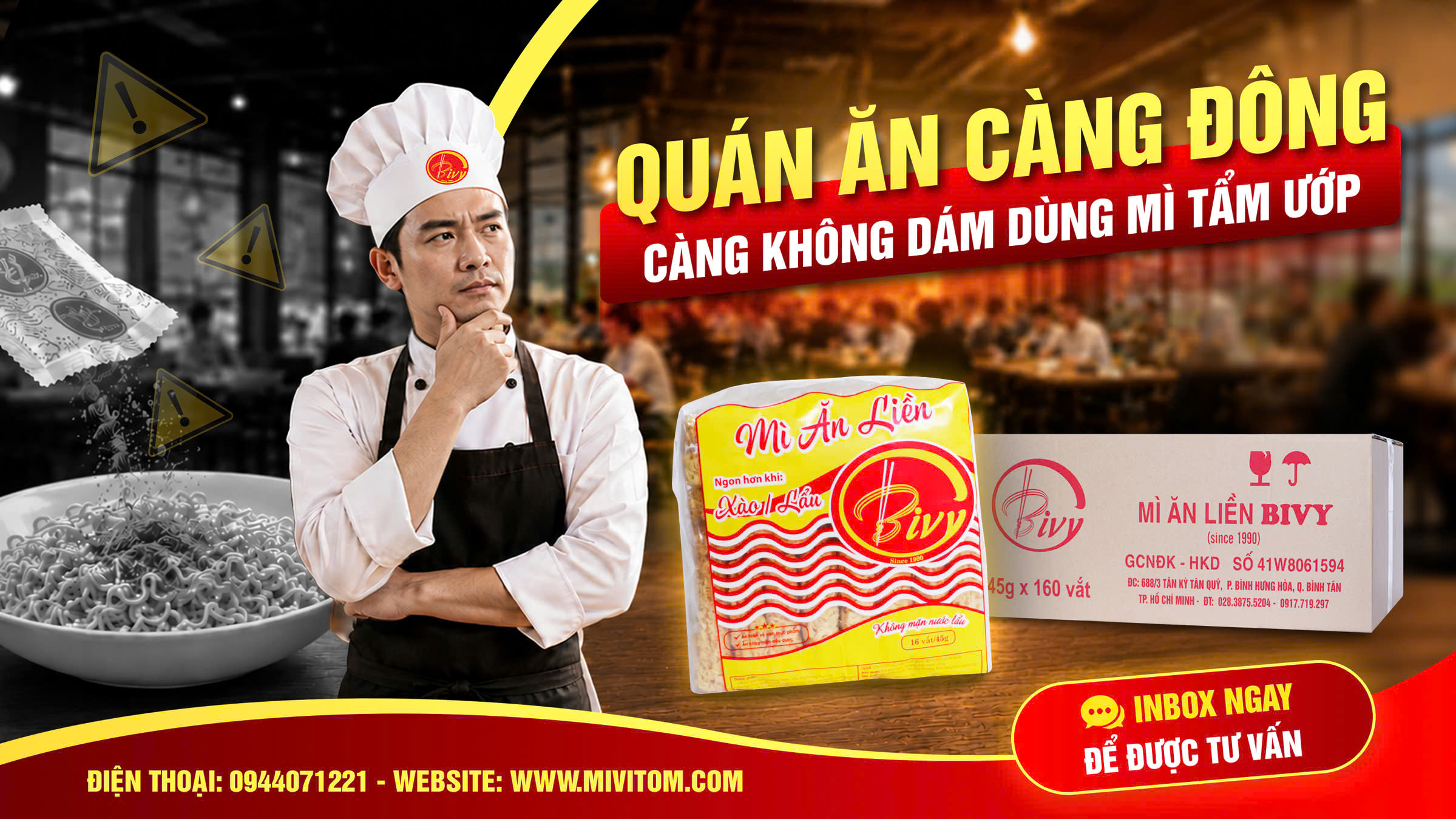 QUÁN ĂN CÀNG ĐÔNG CÀNG KHÔNG DÁM DÙNG MÌ TẨM ƯỚP