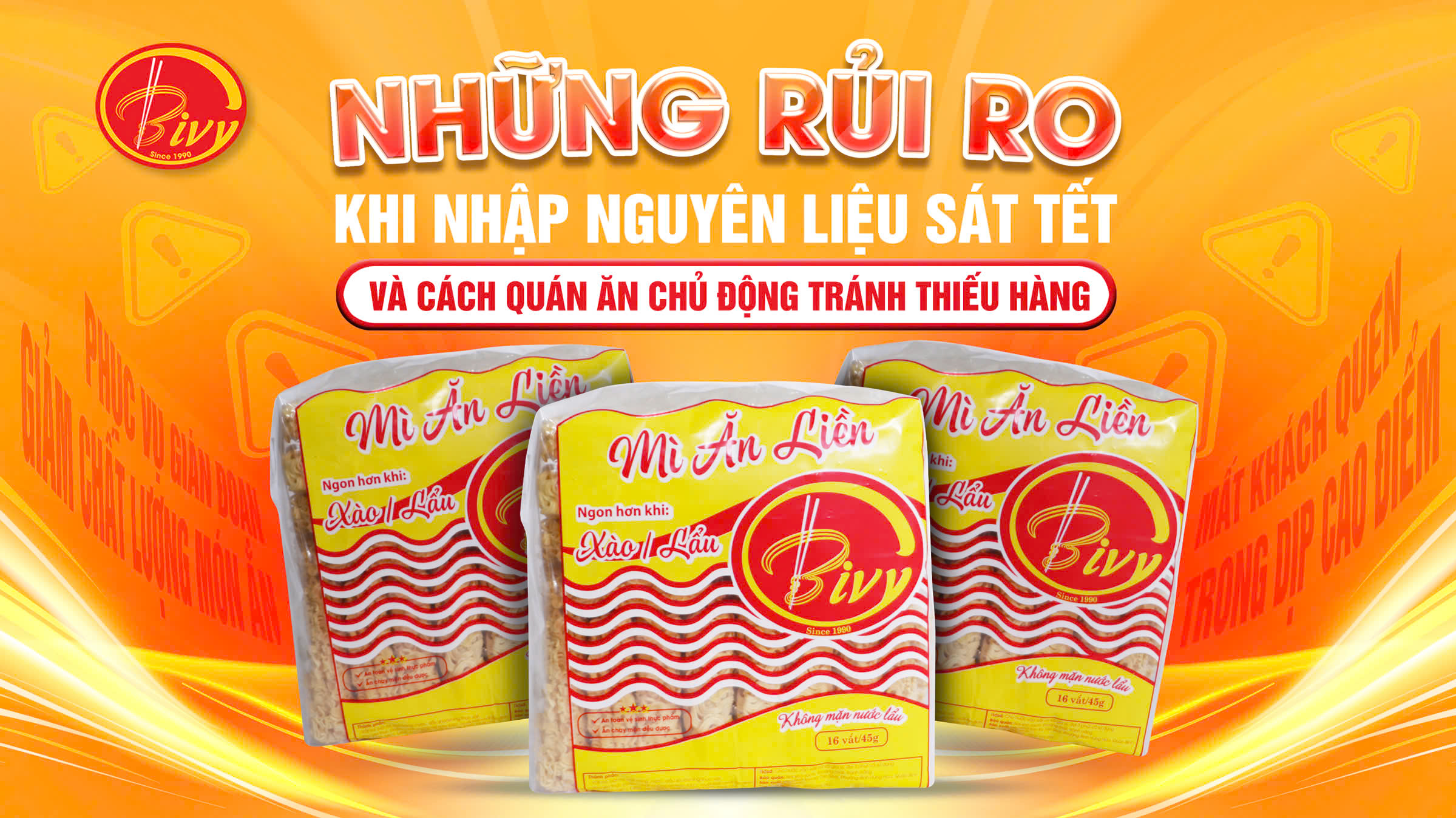 NHỮNG RỦI RO KHI NHẬP NGUYÊN LIỆU SÁT TẾT VÀ CÁCH QUÁN ĂN CHỦ ĐỘNG TRÁNH THIẾU HÀNG