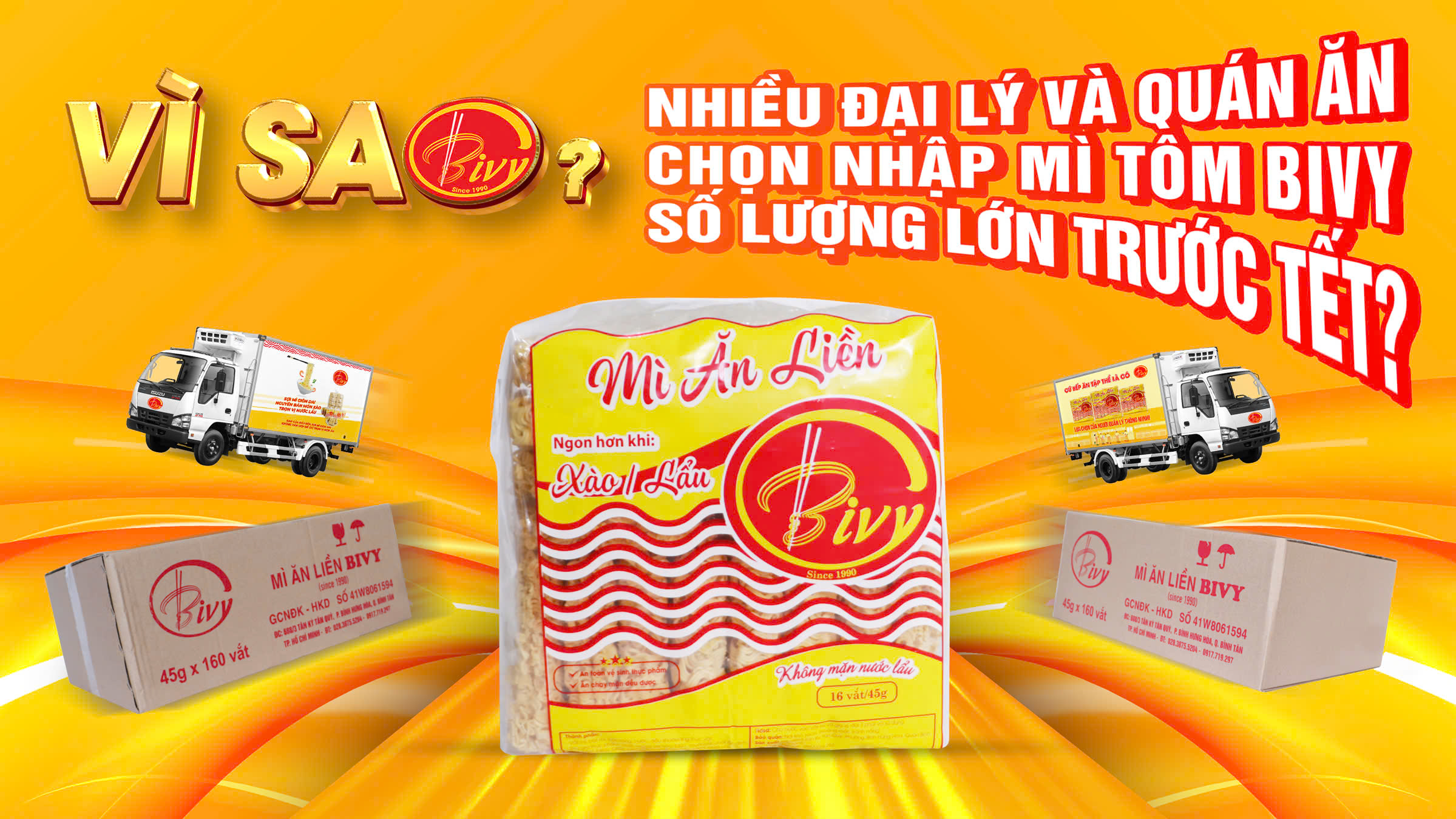 VÌ SAO NHIỀU ĐẠI LÝ VÀ QUÁN ĂN CHỌN NHẬP MÌ TÔM BIVY SỐ LƯỢNG LỚN TRƯỚC TẾT?